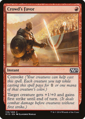 Crowd's Favor - Magic 2015 (m15) 138