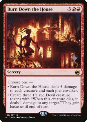 Burn Down the House - Innistrad: Midnight Hunt Promos (pmid) 131p
