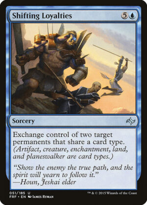 Shifting Loyalties - Fate Reforged (FRF) #51