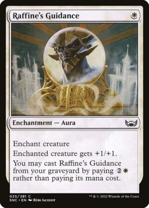 Raffine's Guidance - Streets of New Capenna (SNC) #25