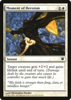 Moment of Heroism - Innistrad (ISD) #24