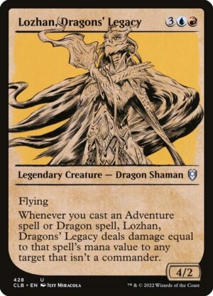 Lozhan, Dragons' Legacy - Commander Legends: Battle for Baldur's Gate (CLB) #428