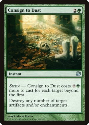 Consign to Dust - Journey into Nyx (JOU) #119