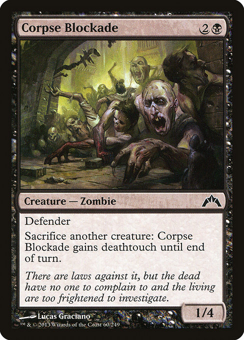 Corpse Blockade - Gatecrash (GTC) #60