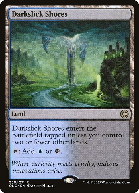 Darkslick Shores - Phyrexia: All Will Be One (ONE) #250 (Foil)