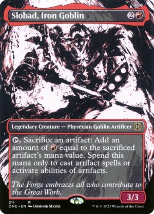 Slobad, Iron Goblin - Phyrexia: All Will Be One (ONE) #311