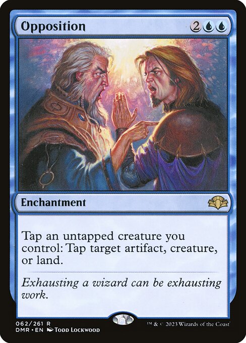 Opposition - Dominaria Remastered (DMR) #62