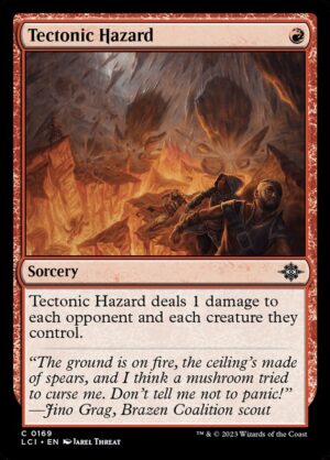Tectonic Hazard - The Lost Caverns of Ixalan (LCI) #169